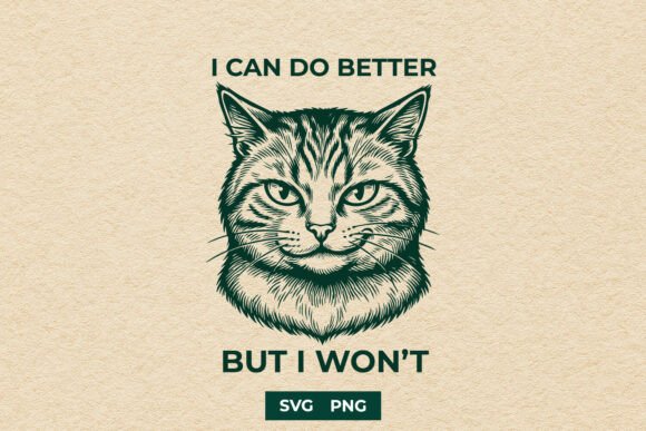 Download Funny I Can Do Better Grumpy Cat SVG - Cat svg Collection